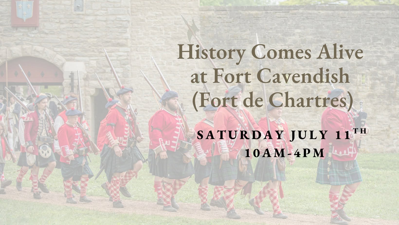 History Comes Alive at Fort Cavendish